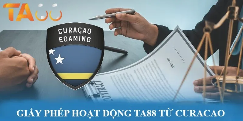 Giấy phép TA88 được cấp bởi Curacao Giấy phép TA88 được cấp bởi Curacao