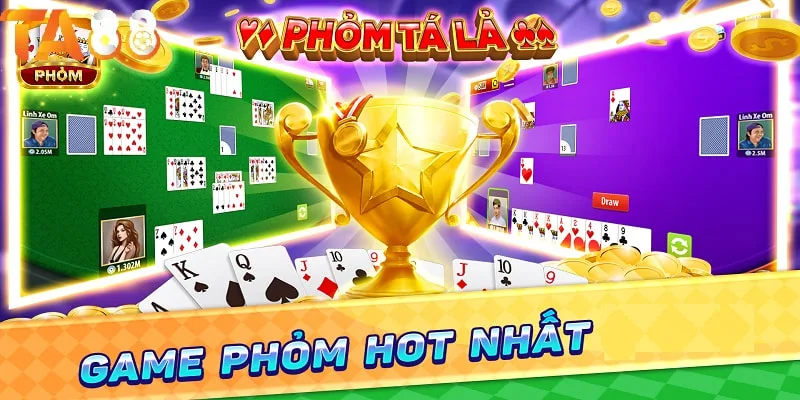 Phỏm - Trò chơi đánh bài có lượt truy cập cao Phỏm - Trò chơi đánh bài có lượt truy cập cao